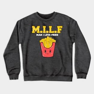 M.I.L.F Crewneck Sweatshirt